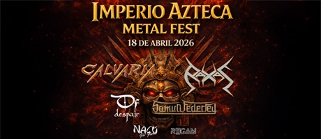 Imperio Azteca Metal Fest