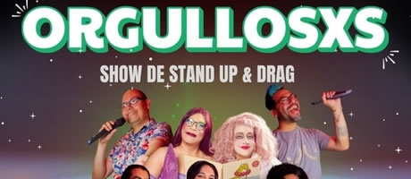 Orgullos@s stand up & drag